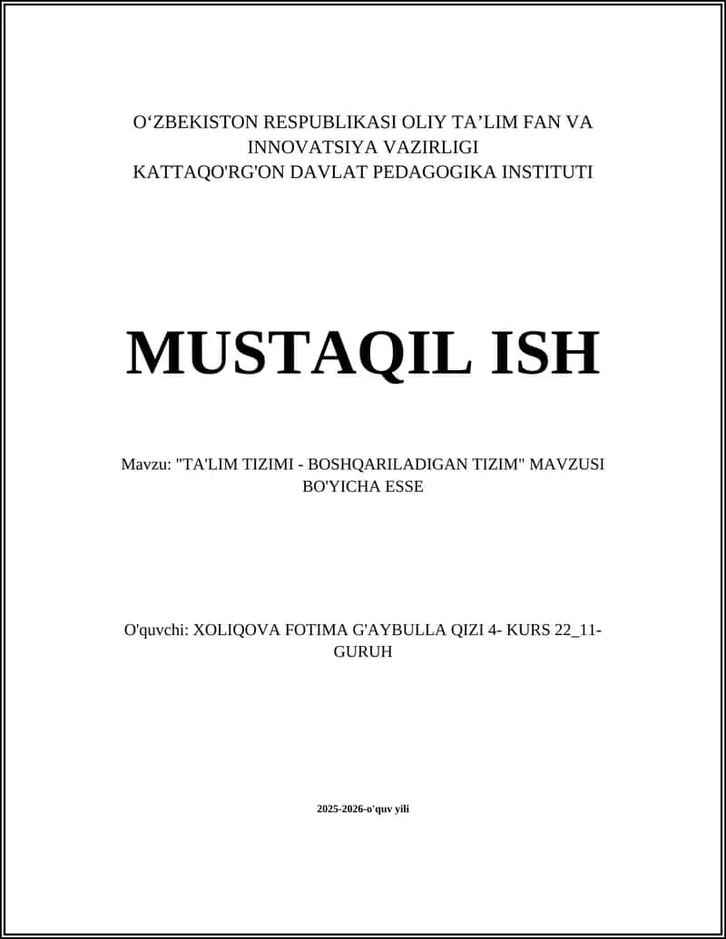 "TA'LIM TIZIMI - BOSHQARILADIGAN TIZIM" MAVZUSI BO'YICHA ESSE 1