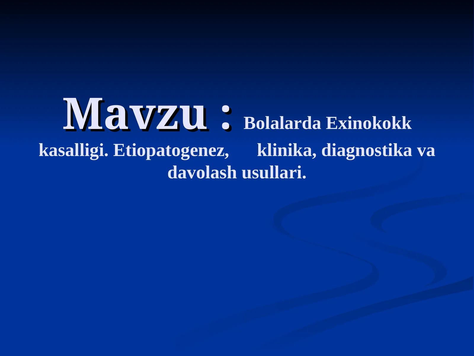 Bolalarda Exinokokk kasalligi 1