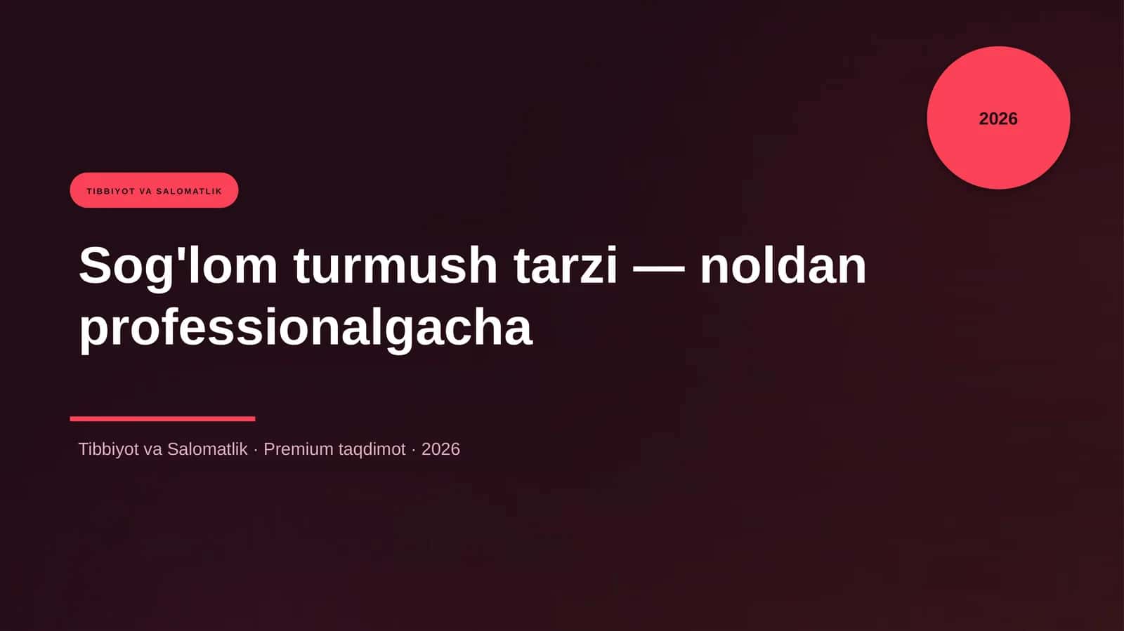 Sog'lom turmush tarzi — noldan professionalgacha 1