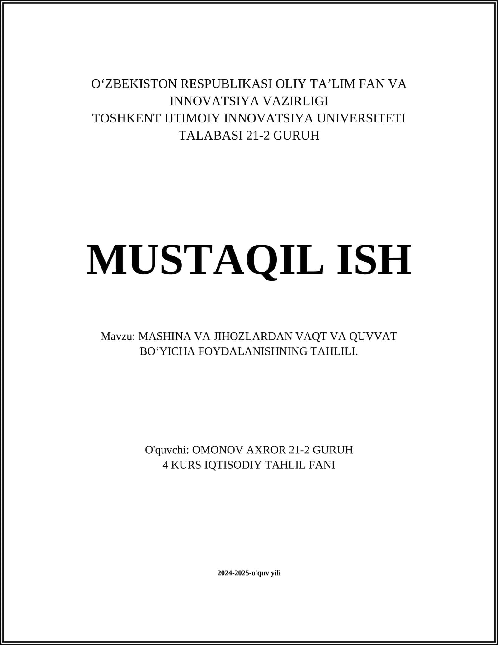 MASHINA VA JIHOZLARDAN VAQT VA QUVVAT BOʻYICHA FOYDALANISHNING TAHLILI 1