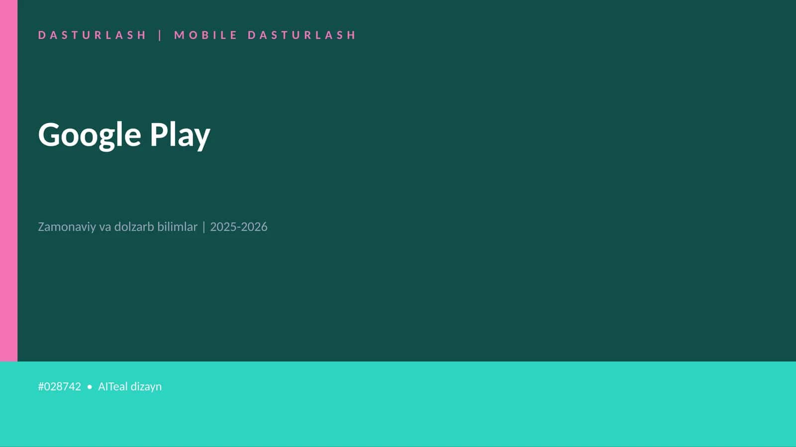 MOBILE DASTURLASH 1