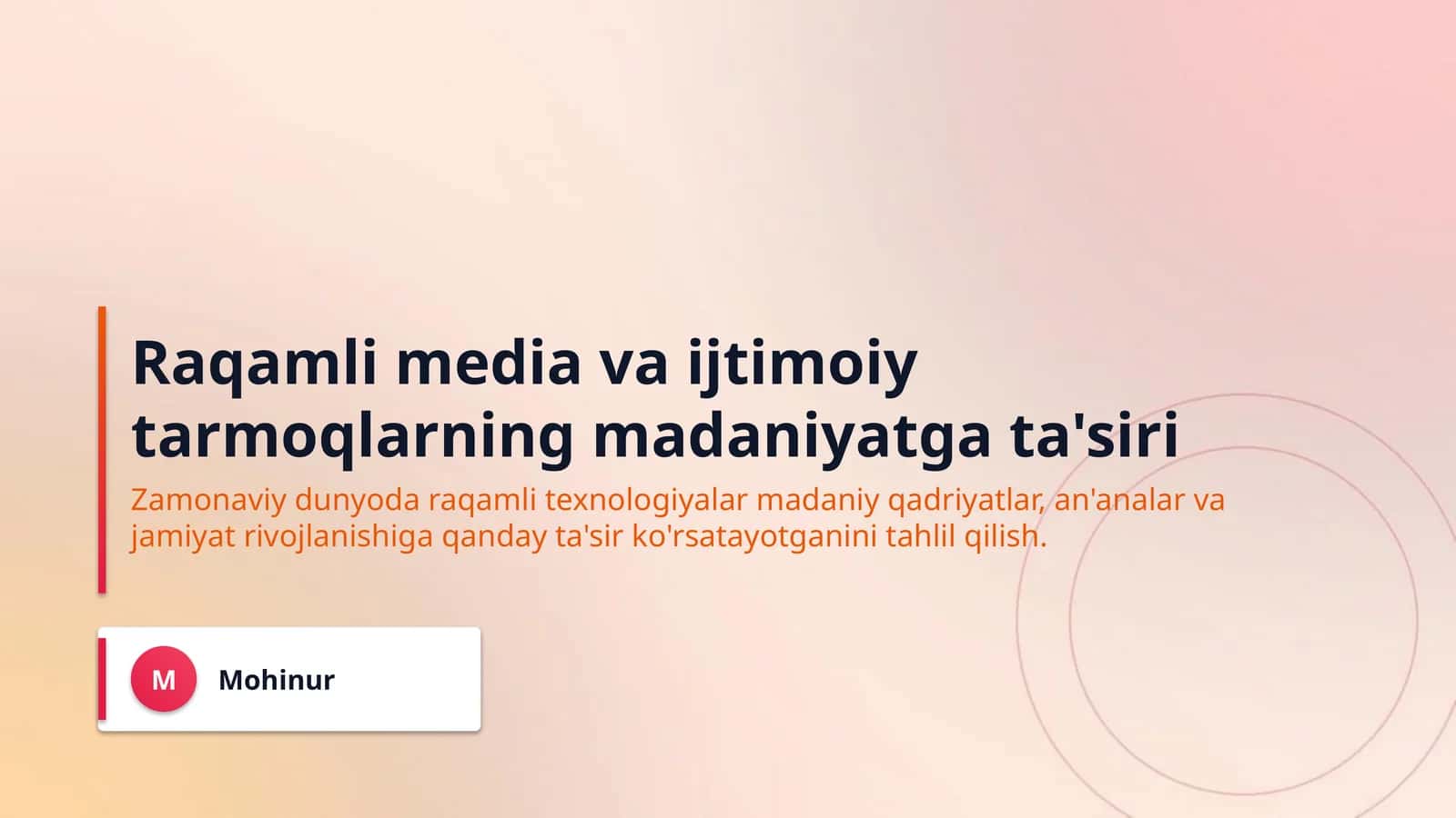 Raqamli media va ijtimoiy tarmoqlarning madaniyatga ta'siri 1