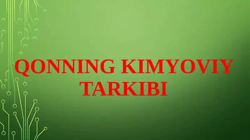 qonning kimyoviy tarkibi 1