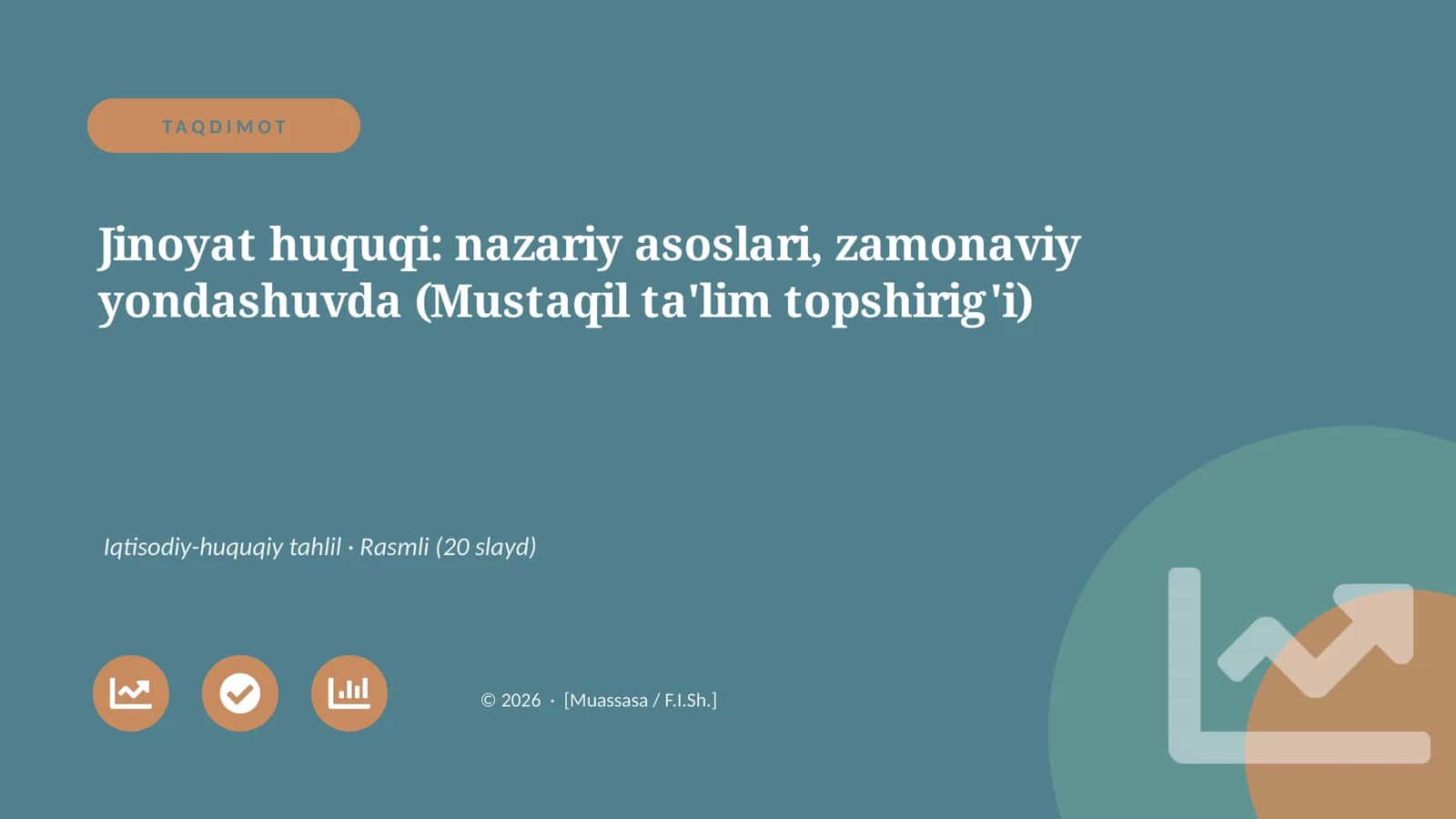 Jinoyat huquqi: nazariy asoslari, zamonaviy yondashuvda (Mustaqil ta'lim topshirig'i) 1
