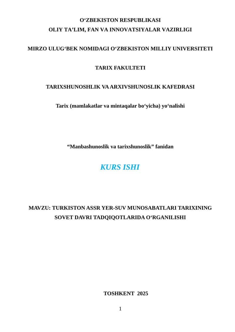 Turkiston ASSR yer-suv munosabatlari tarixining sovet davri tadqiqotlarida o‘rganilishi 1