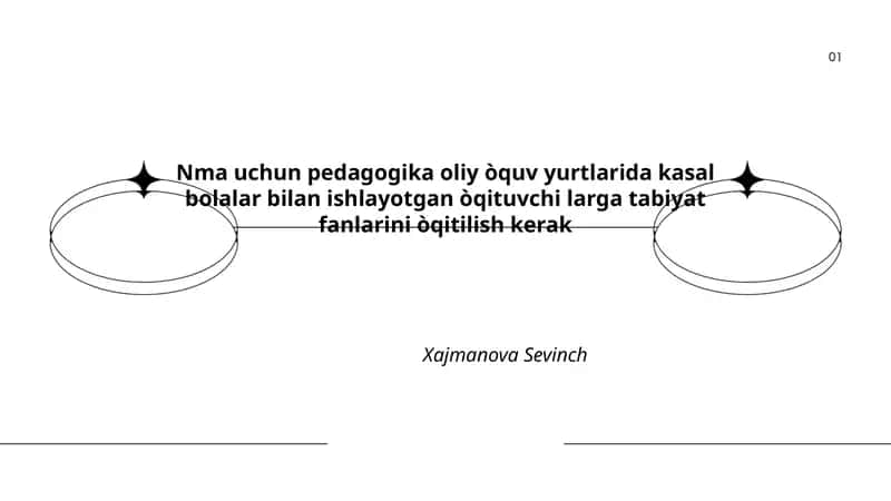 Kasal bolalar uchun tabiat fanlarini oʻqitishning pedagogik asoslari 1