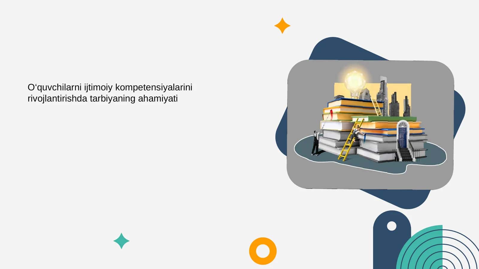 O‘quvchilarni ijtimoiy kompetensiyalarini rivojlantirishda tarbiyaning ahamiyati 1