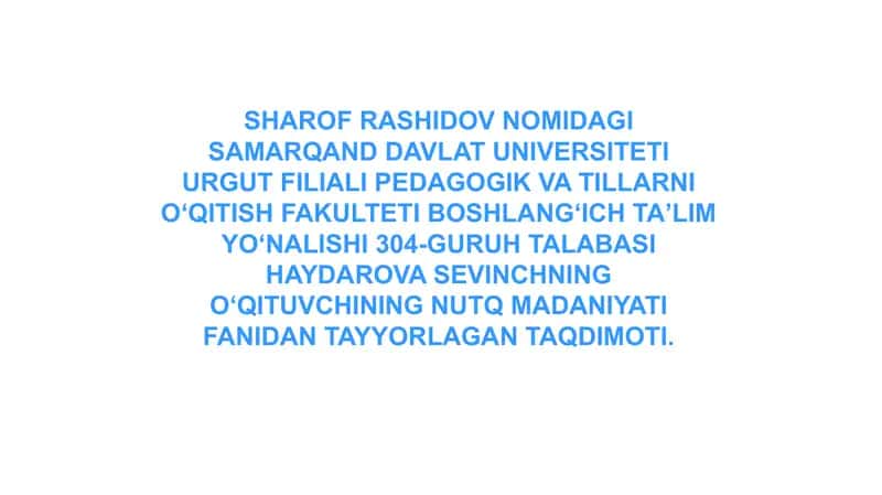 Nutq Madaniyati Fanidan Tayyorlagan Taqdimot 1