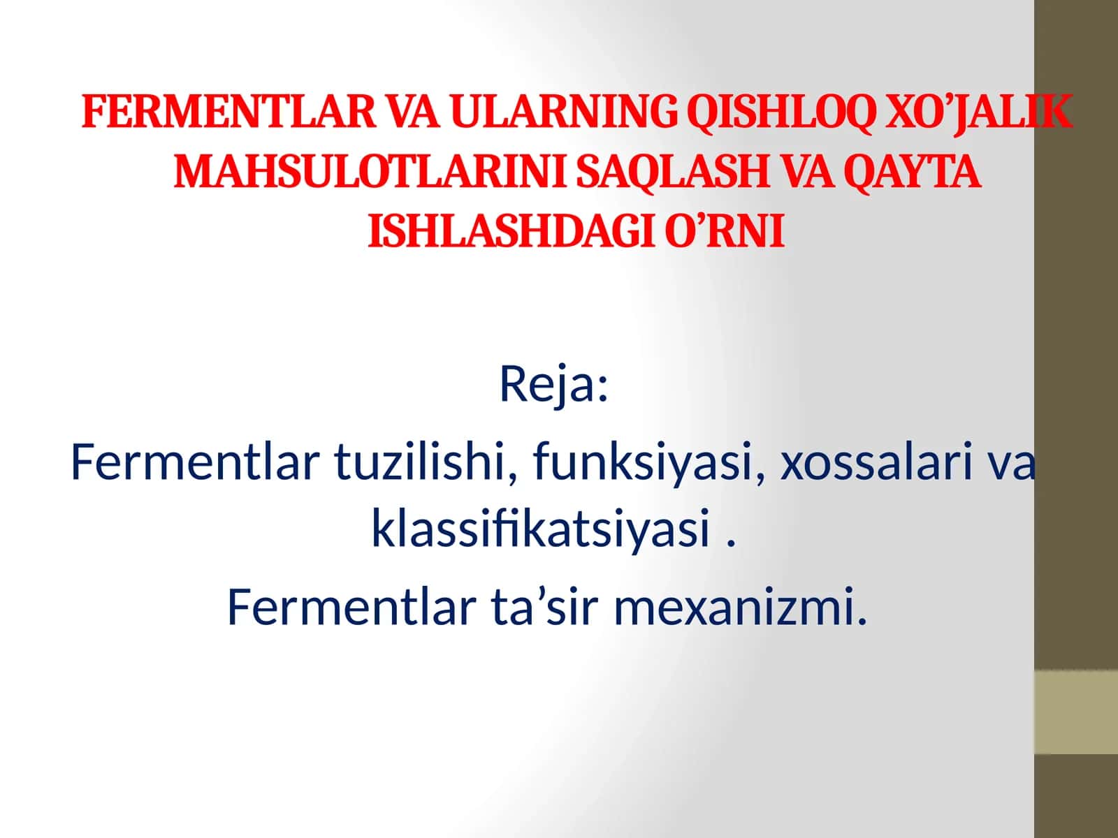 FERMENTLAR VA ULARNING QISHLOQ XO’JALIK MAHSULOTLARINI SAQLASH VA QAYTA ISHLASHDAGI O’RNI 1