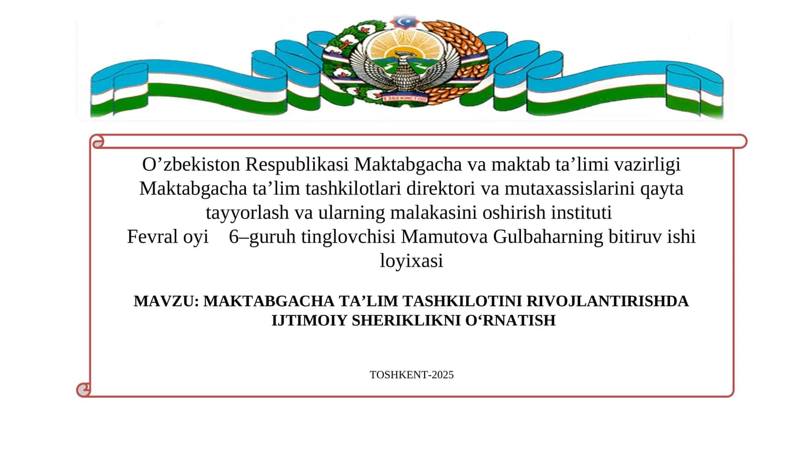 MAKTABGACHA TA'LIM TASHKILOTINI RIVOJLANTIRISHDA IJTIMOIY SHERIKLIKNI O‘RNATISHTOSHKENT-2025 1