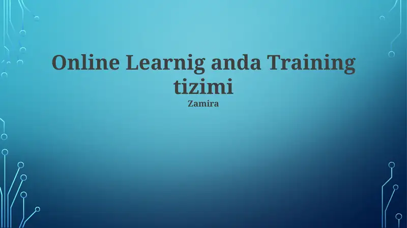 Online Learnig anda Training tizimi 1