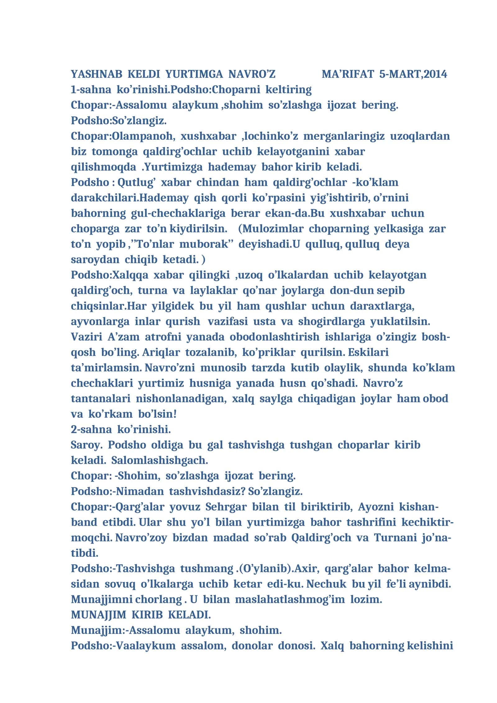 YASHNAB KELDI YURTIMGA NAVRO’Z MA’RIFAT 5-MART,2014 1-sahna ko’rinishi 1