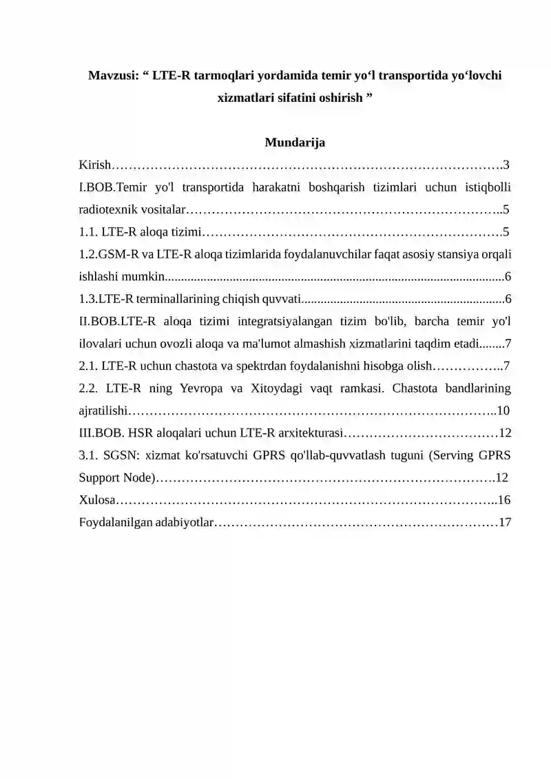 LTE-R tarmoqlari yordamida temir yo‘l transportida yo‘lovchi xizmatlari sifatini oshirish.