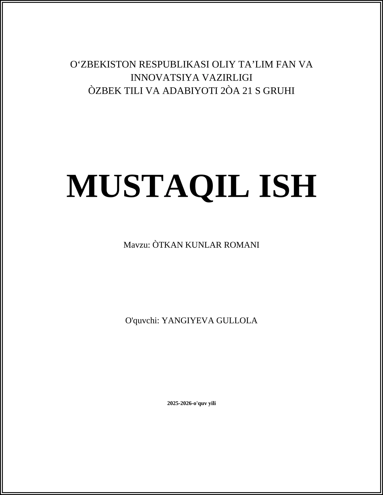 O'tkan kunlar romani 1