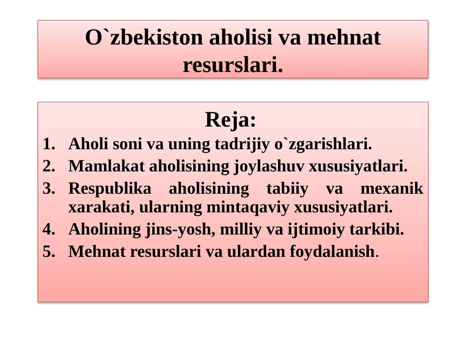 Aholi Soni va Mehnat Resurslari 1