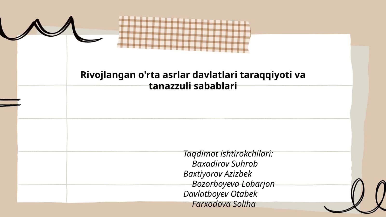 Rivojlangan o'rta asrlar davlatlari taraqqiyoti va tanazzuli sabablari 1