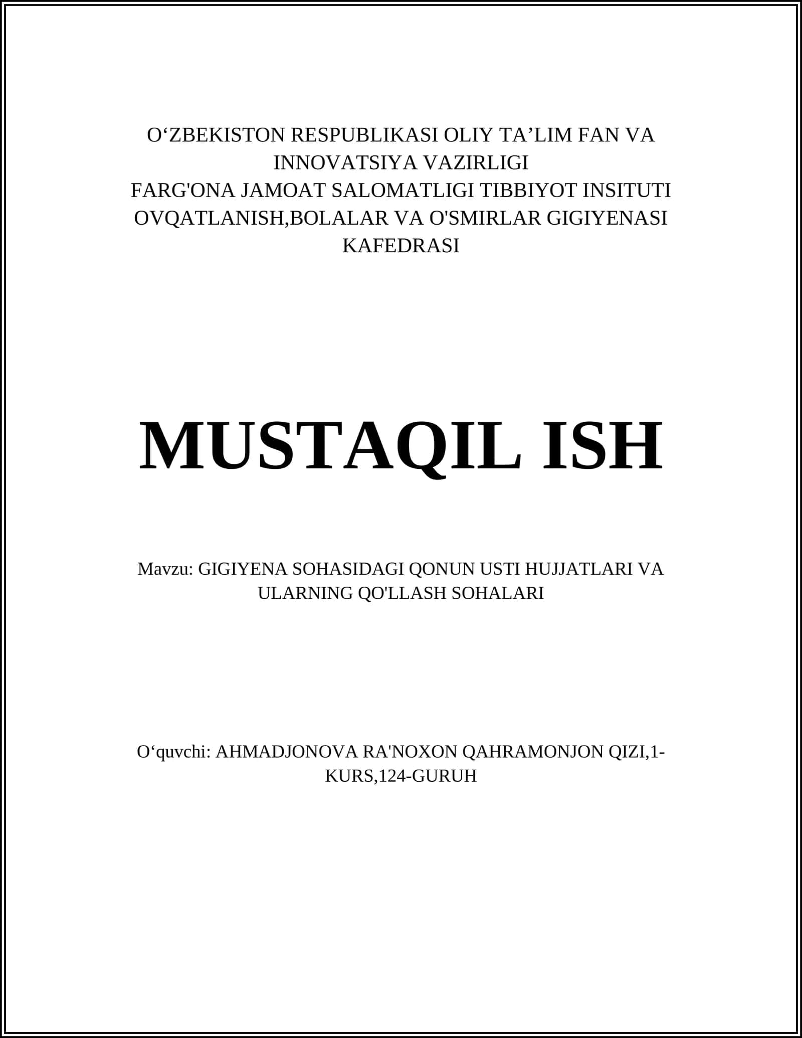 GIGIYENA SOHASIDAGI QONUN USTI HUJJATLARI VA ULARNING QO'LLASH SOHALARI 1