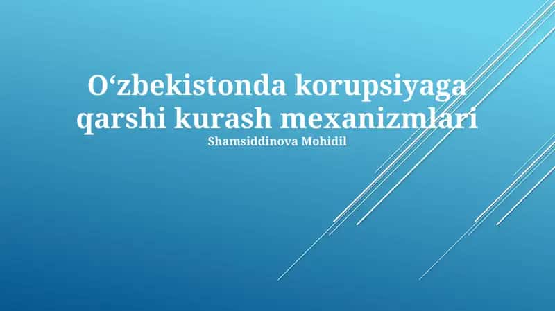 Oʻzbekistonda korupsiyaga qarshi kurash mexanizmlari 1