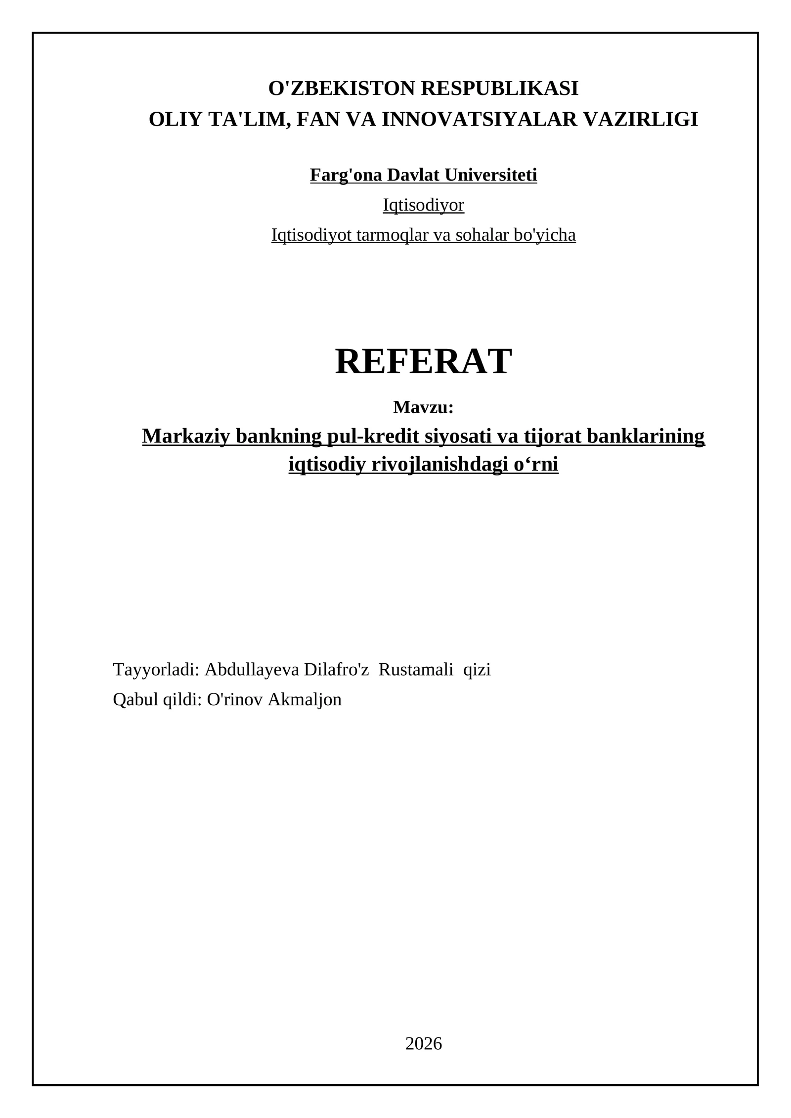 Markaziy bankning pul-kredit siyosati va tijorat banklarining iqtisodiy rivojlanishdagi o‘rni 1