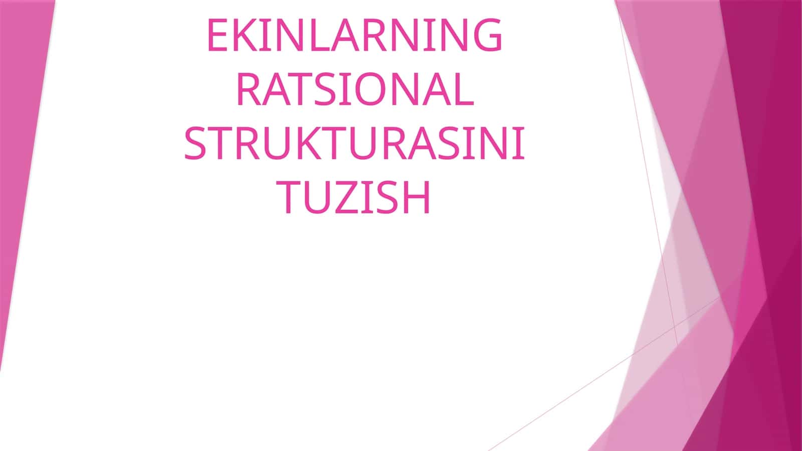 ekinlarning ratsional strukturasi pptx 1