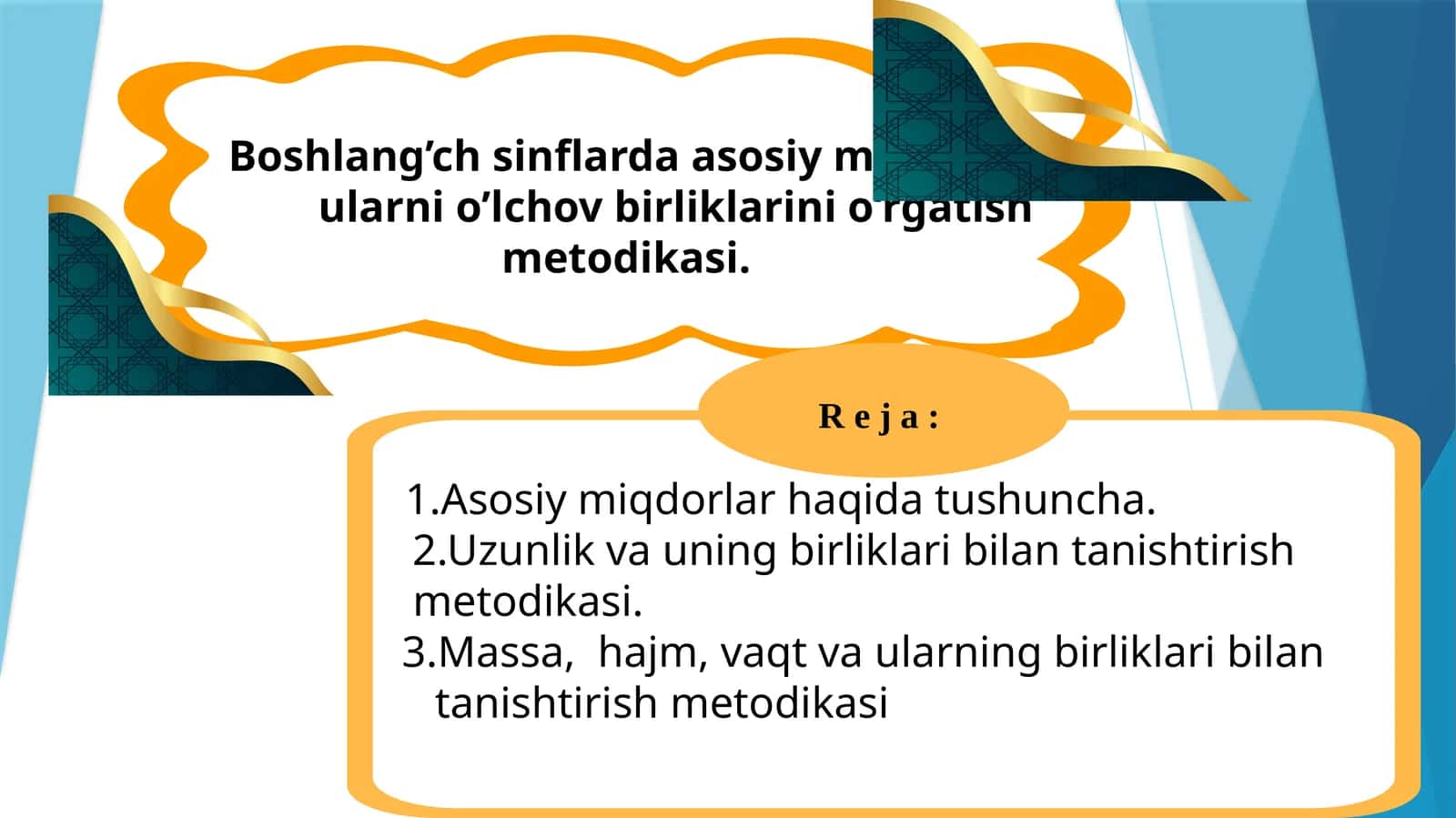 Miqdorlar va ularning birliklarini o‘rgatish metodikasi 1
