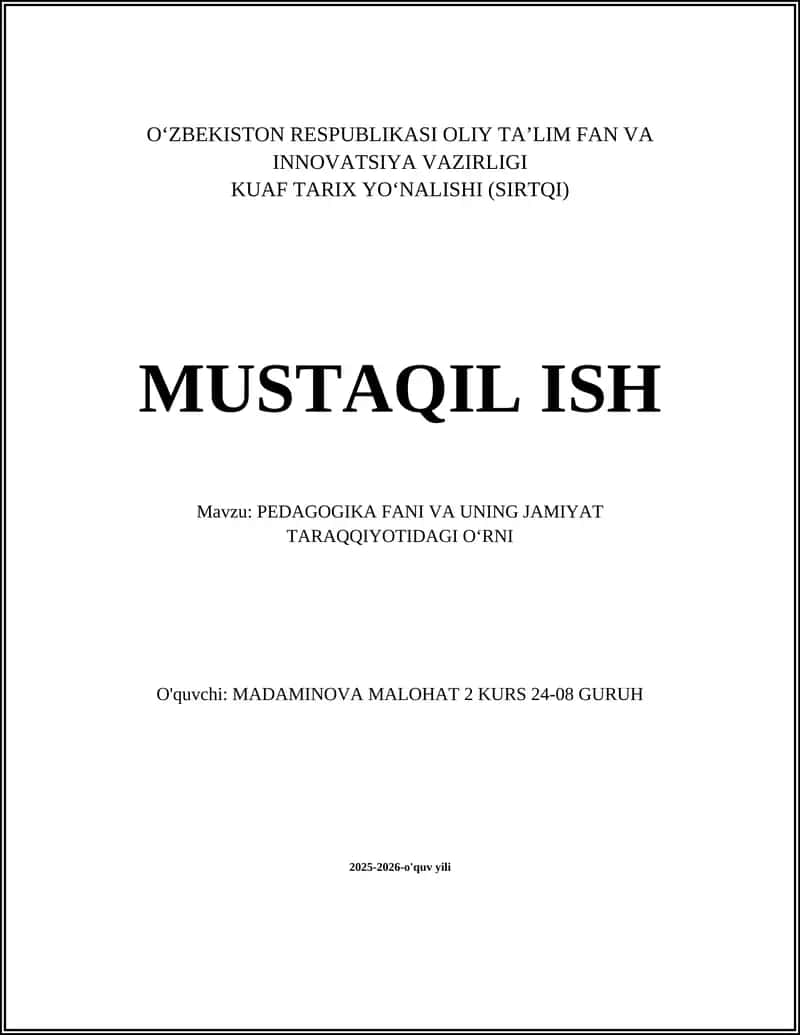 PEDAGOGIKA FANI VA UNING JAMIYAT TARAQQIYOTIDAGI O'RNI 1