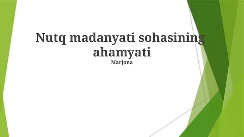 Nutq madaniyatining ahamiyati 1