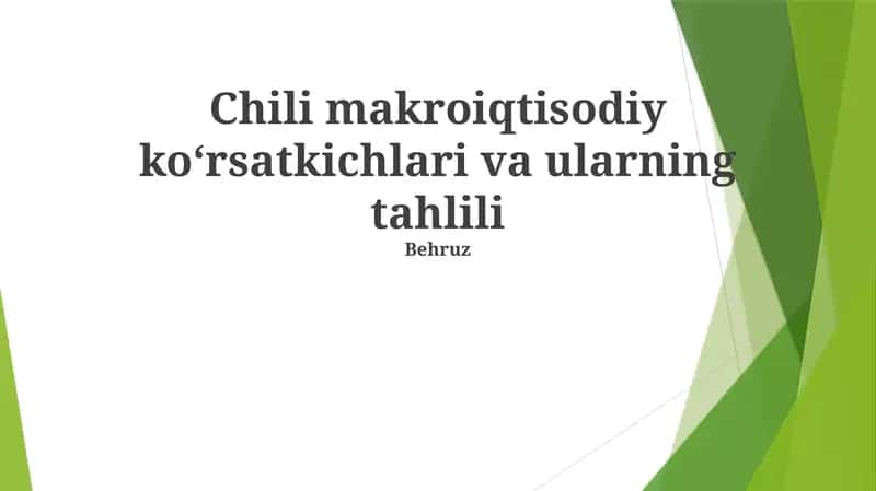 Chili makroiqtisodiy koʻrsatkichlari va ularning tahlili 1