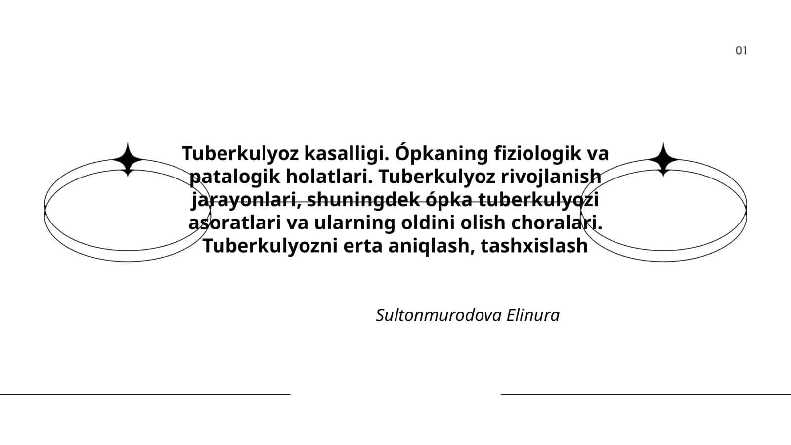 Tuberkulyoz kasalligi. Ópkaning fiziologik va patalogik holatlari 1