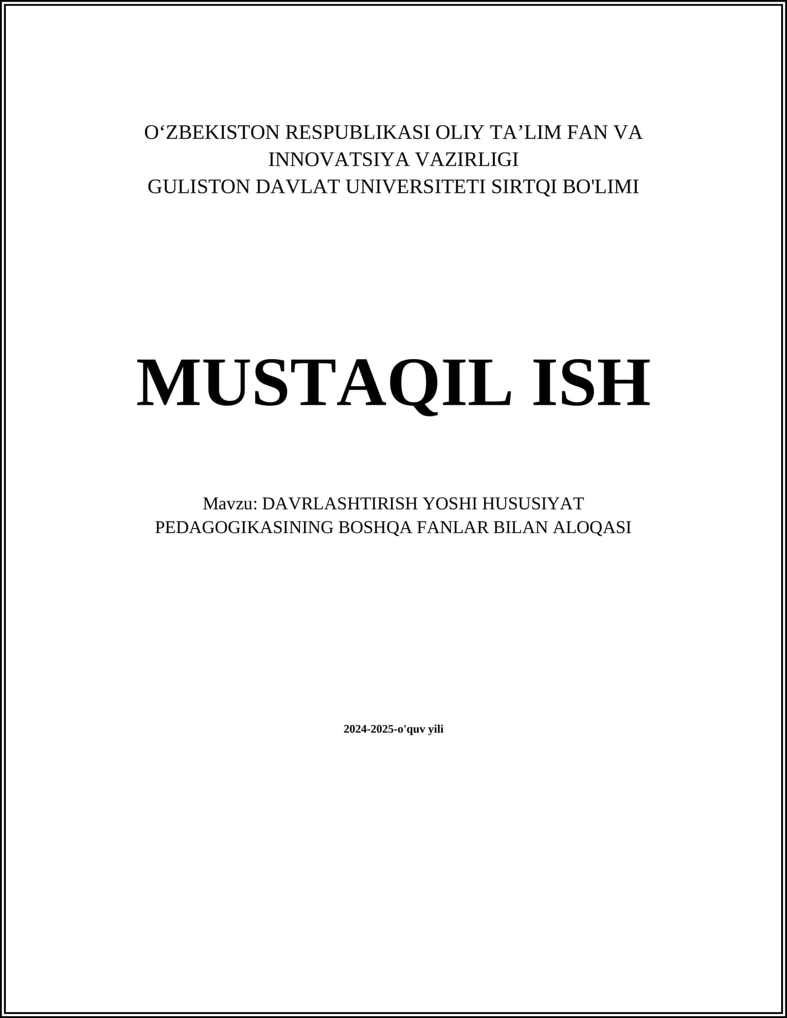 INFORMATSION TEXNOLOGIYALAR VA DAVRLASHTIRISH YOSHI PEDAGOGIKASI 1