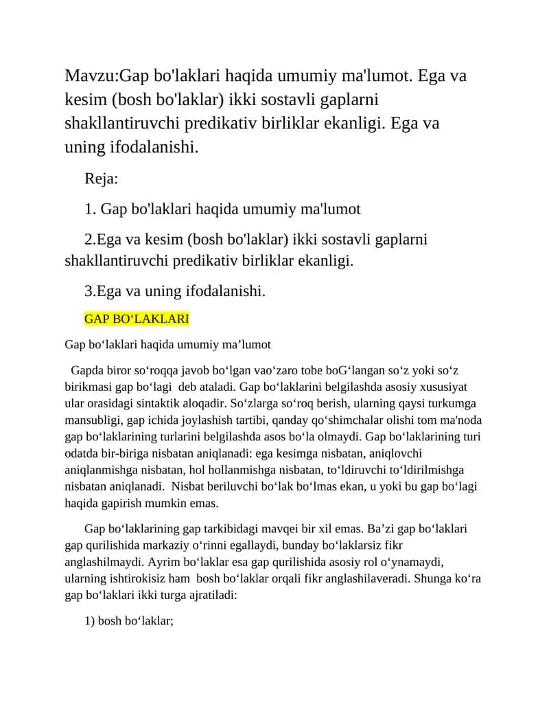 Gap bo'laklari haqida umumiy ma'lumot. Ega va kesim (bosh bo'laklar) ikki sostavli gaplar 1