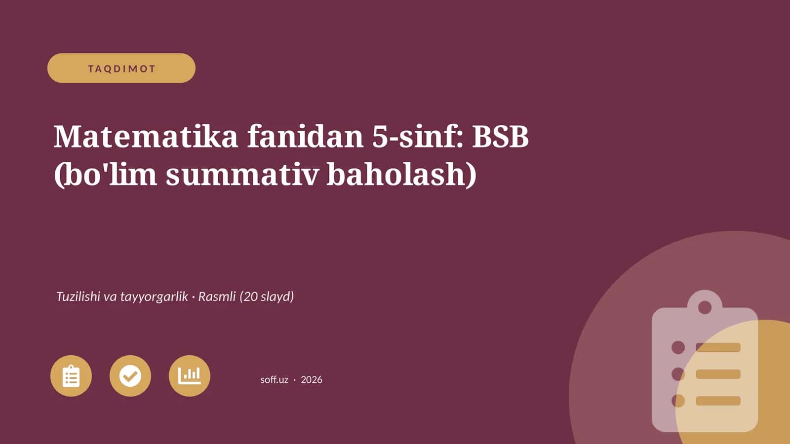 Matematika fanidan 5-sinf: BSB (bo'lim summativ baholash) 1