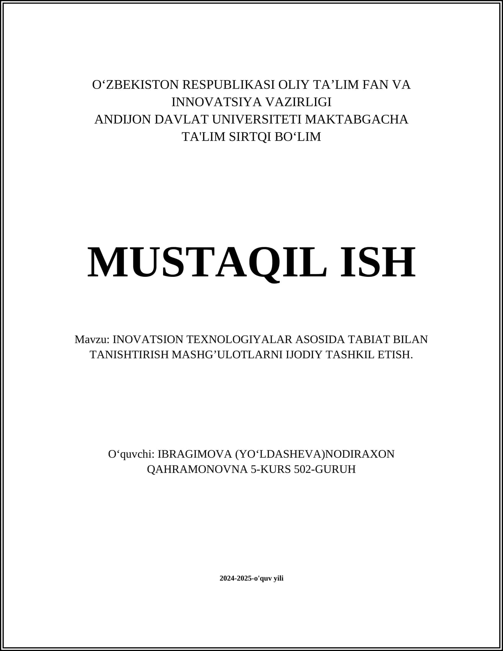 INOVATSION TEXNOLOGIYALAR ASOSIDA TABIAT BILAN TANISHTIRISH MASHG’ULOTLARNI IJODIY TASHKIL ETISH 1