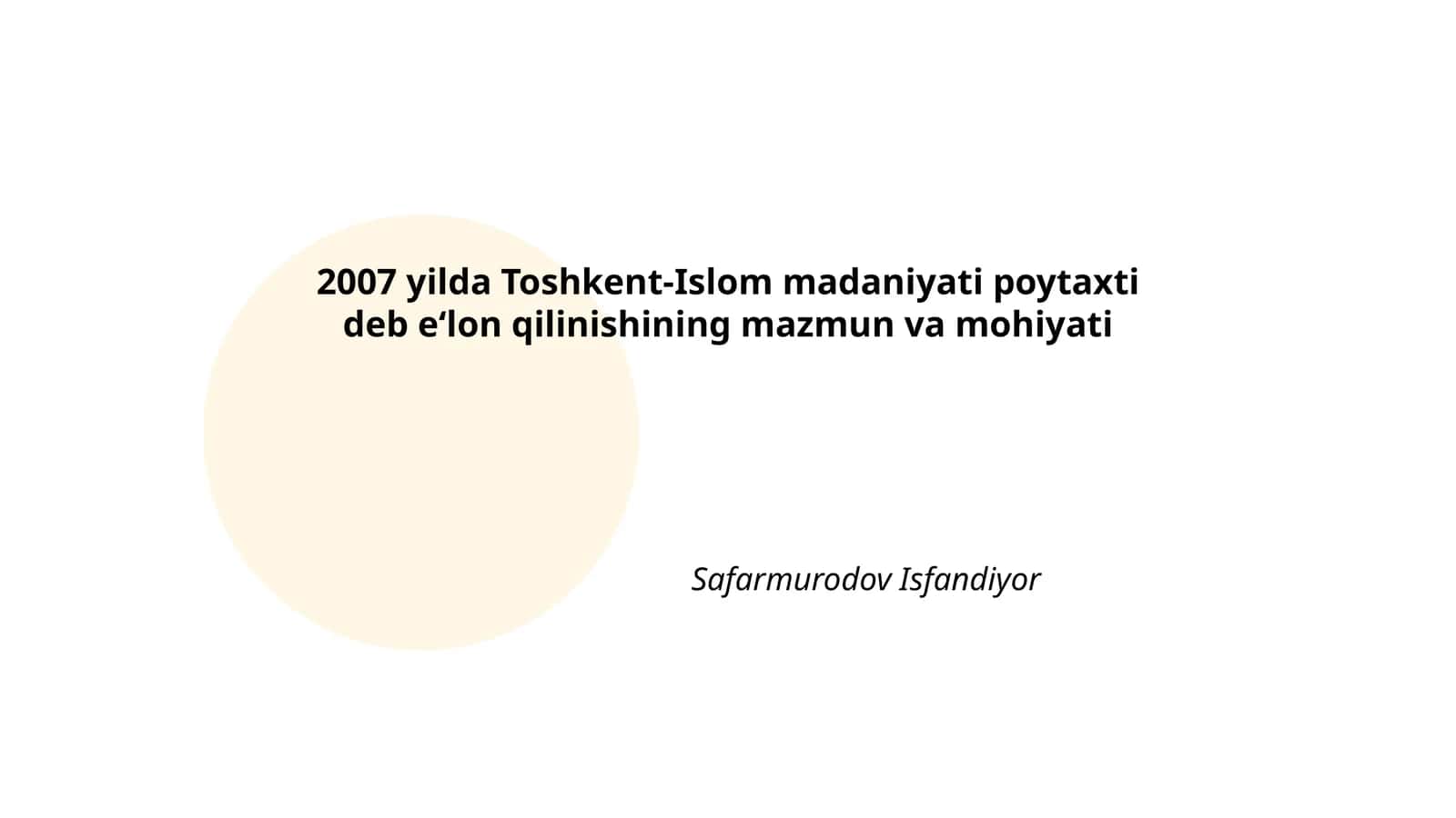 Toshkent-Islom madaniyati poytaxti e‘loni 1