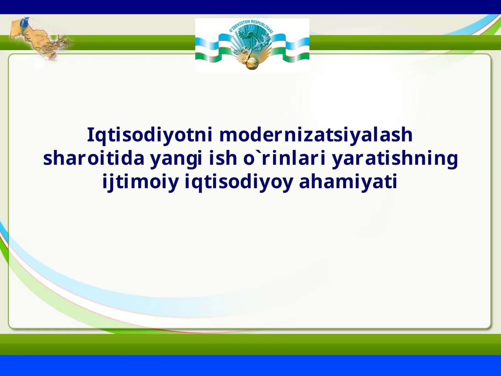 Yangi ish o`rinlari yaratishning ijtimoiy iqtisodiyoy ahamiyati 1