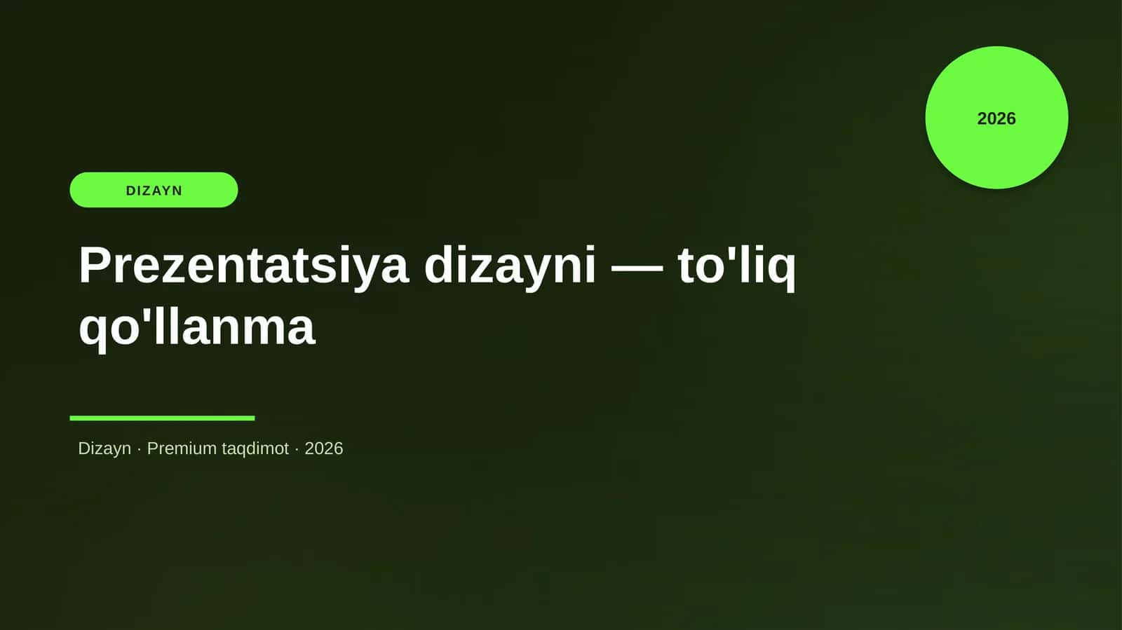 Prezentatsiya dizayni — to'liq qo'llanma 1