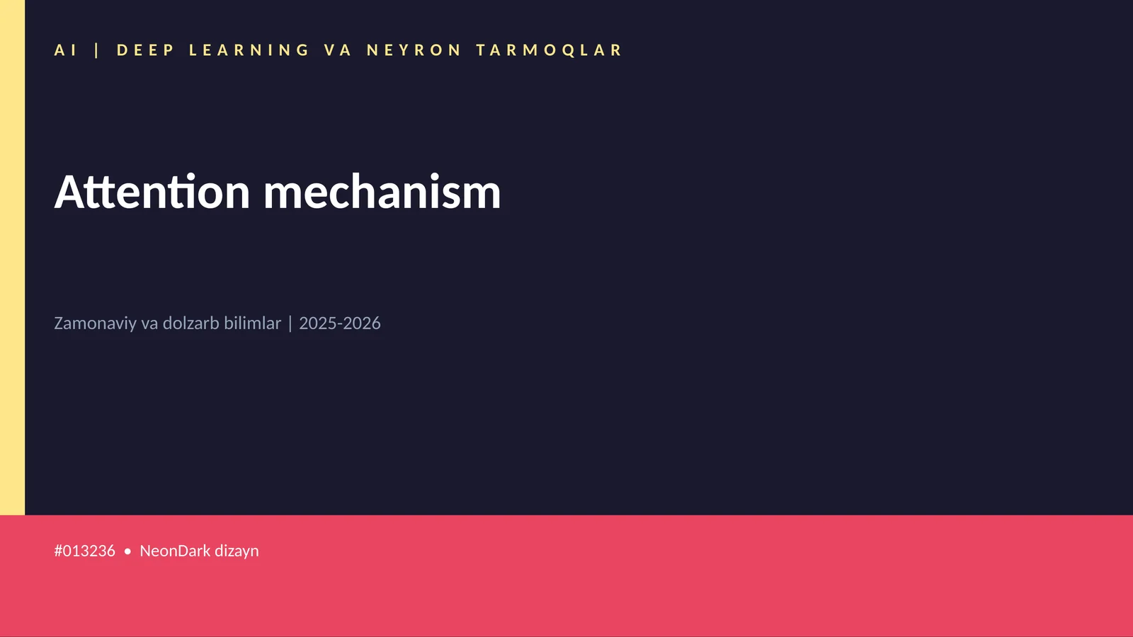 AI | DEEP LEARNING VA NEYRON TARMOQLAR 1