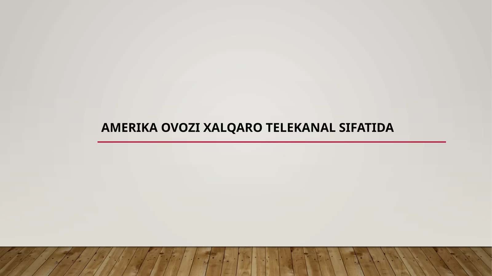 AMERIKA OVOZI XALQARO TELEKANAL SIFATIDA 1