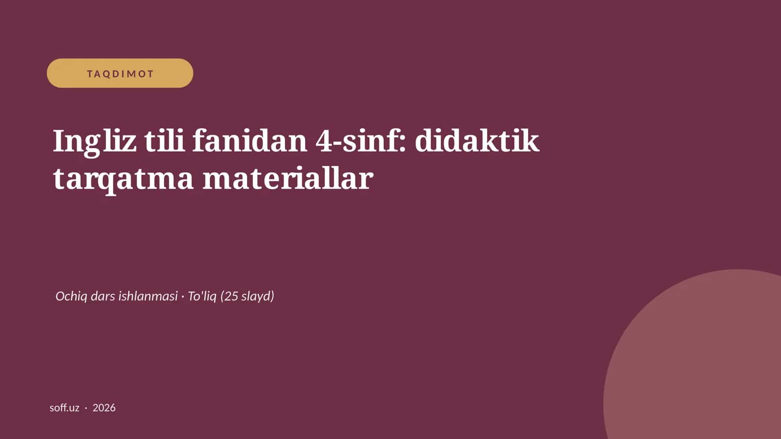 Ingliz tili fanidan 4-sinf: didaktik tarqatma materiallar 1