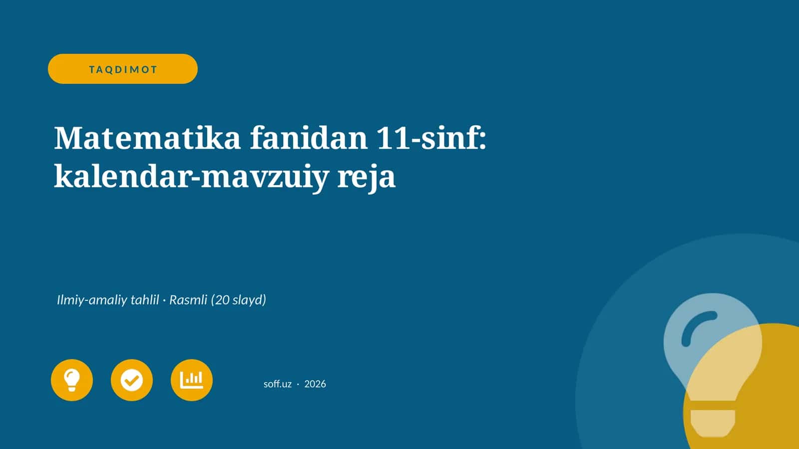 Matematika fanidan 11-sinf: kalendar-mavzuiy reja 1