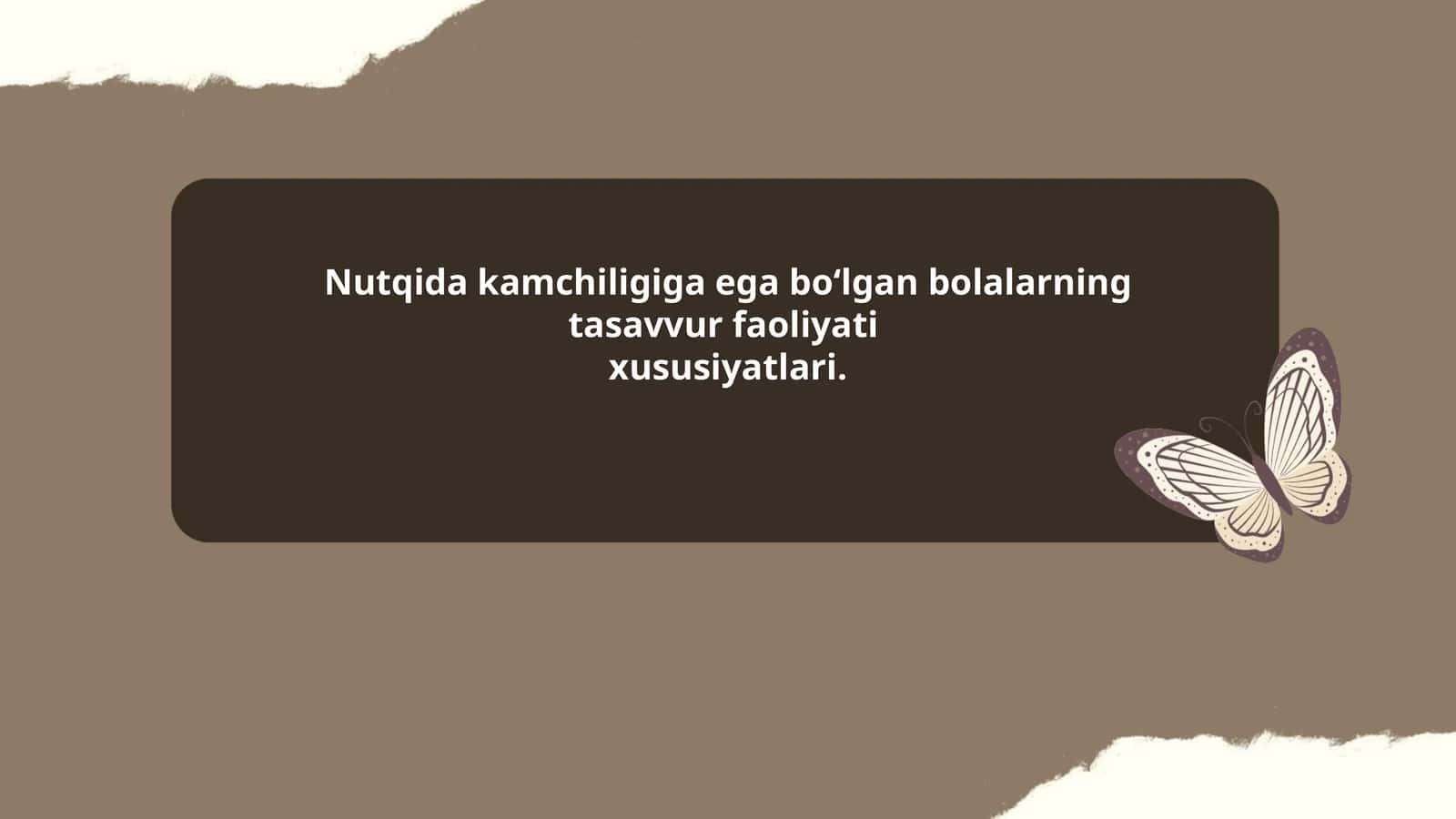 Nutqida kamchiligiga ega bo‘lgan bolalarning tasavvur faoliyati 1