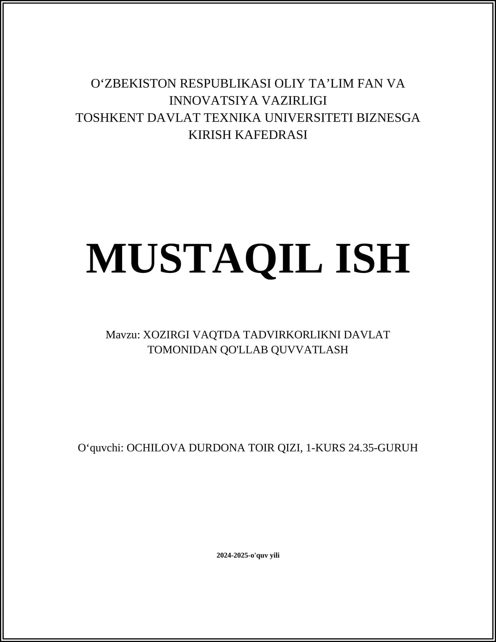 XOZIRGI VAQTDA TADVIRKORLIKNI DAVLAT TOMONIDAN QO'LLAB QUVVATLASH 1