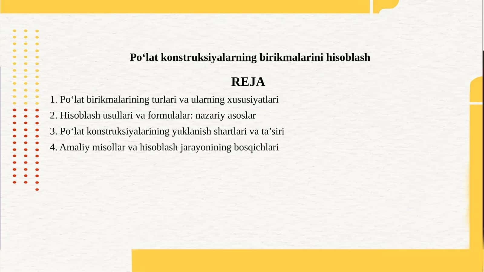 Po‘lat konstruksiyalarning birikmalarini hisoblash 1