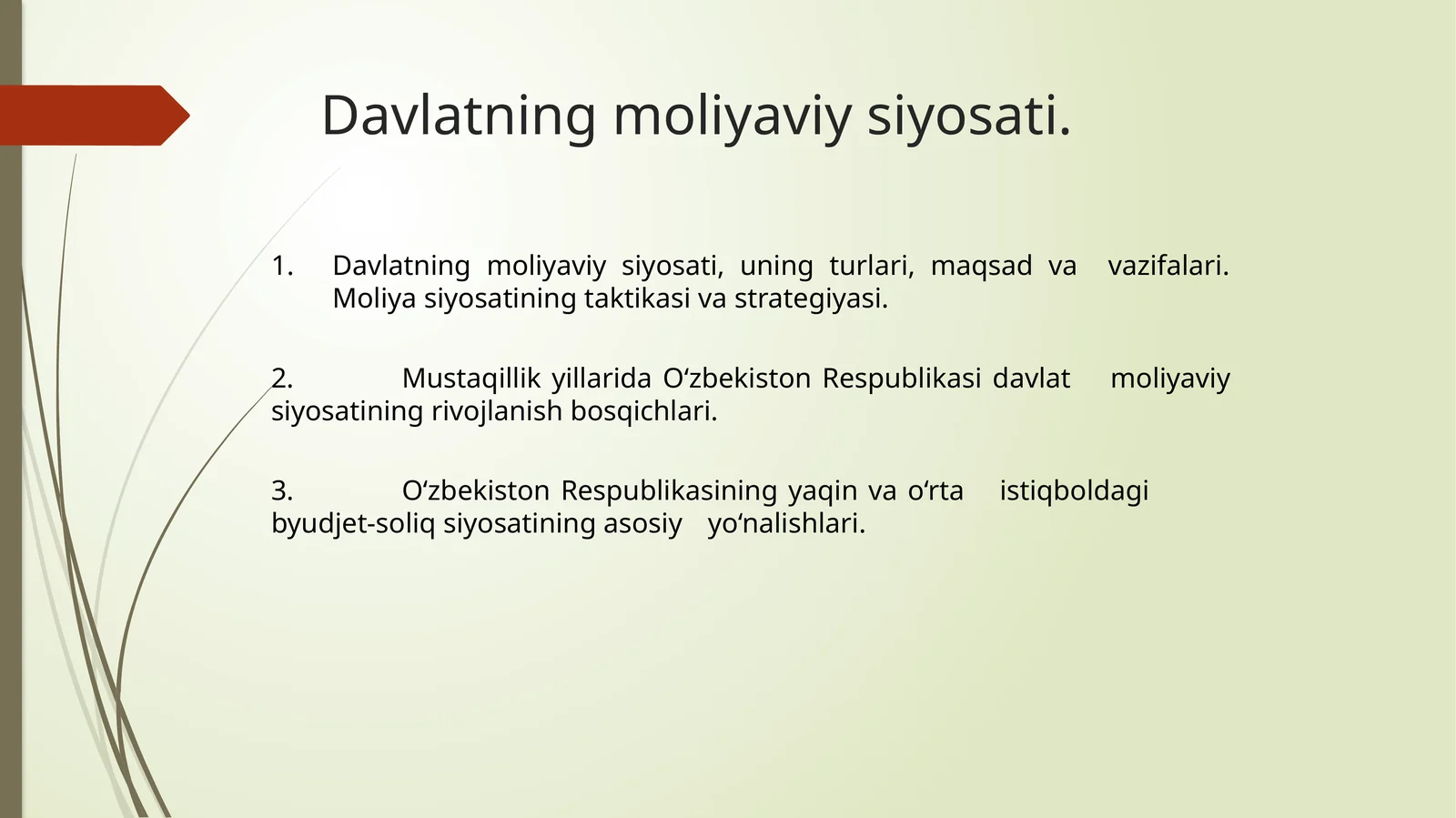 Davlatning moliyaviy siyosati 1