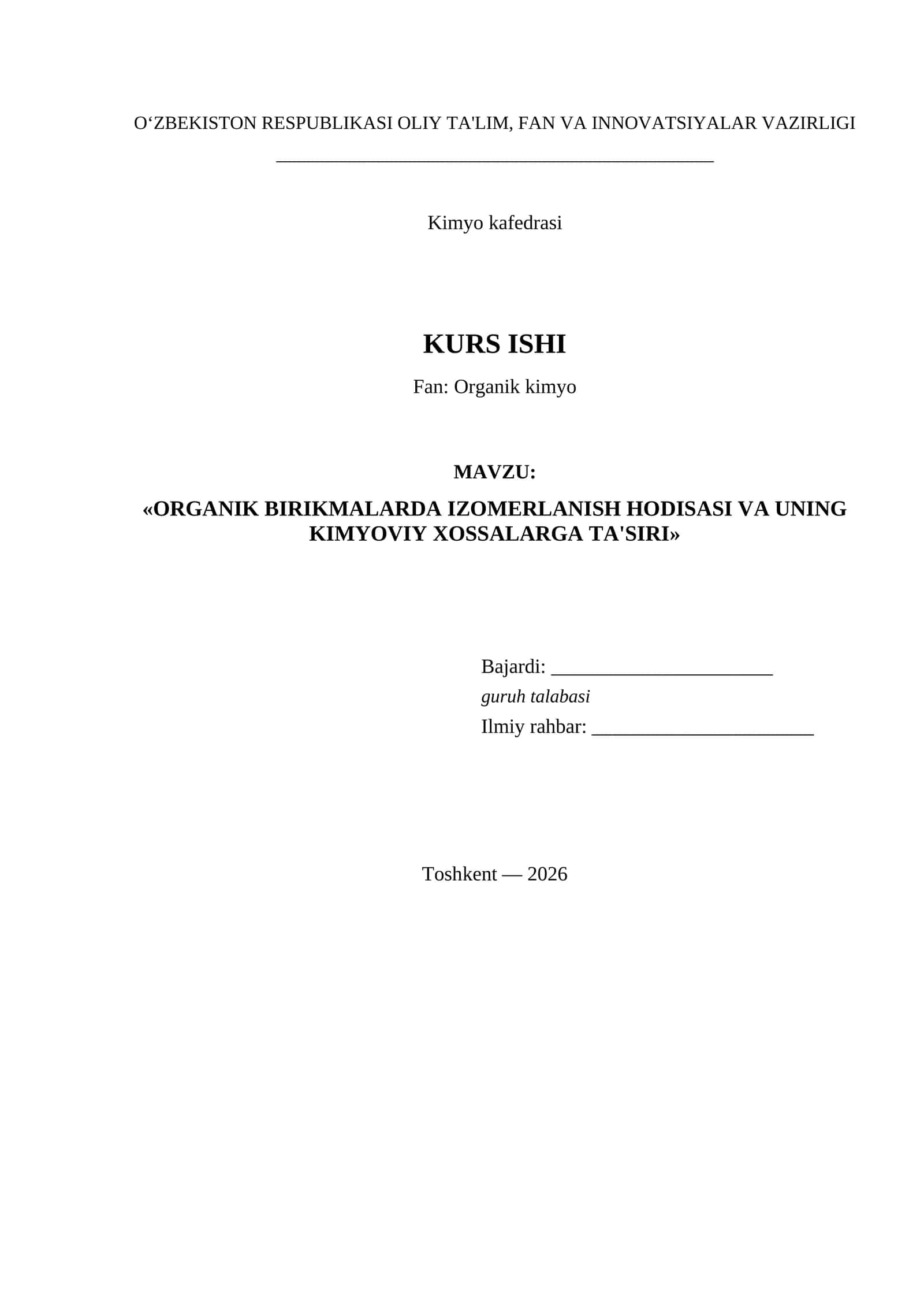 ORGANIK BIRIKMALARDA IZOMERLANISH HODISASI VA UNING KIMYOVIY XOSSALARGA TA'SIRI 1