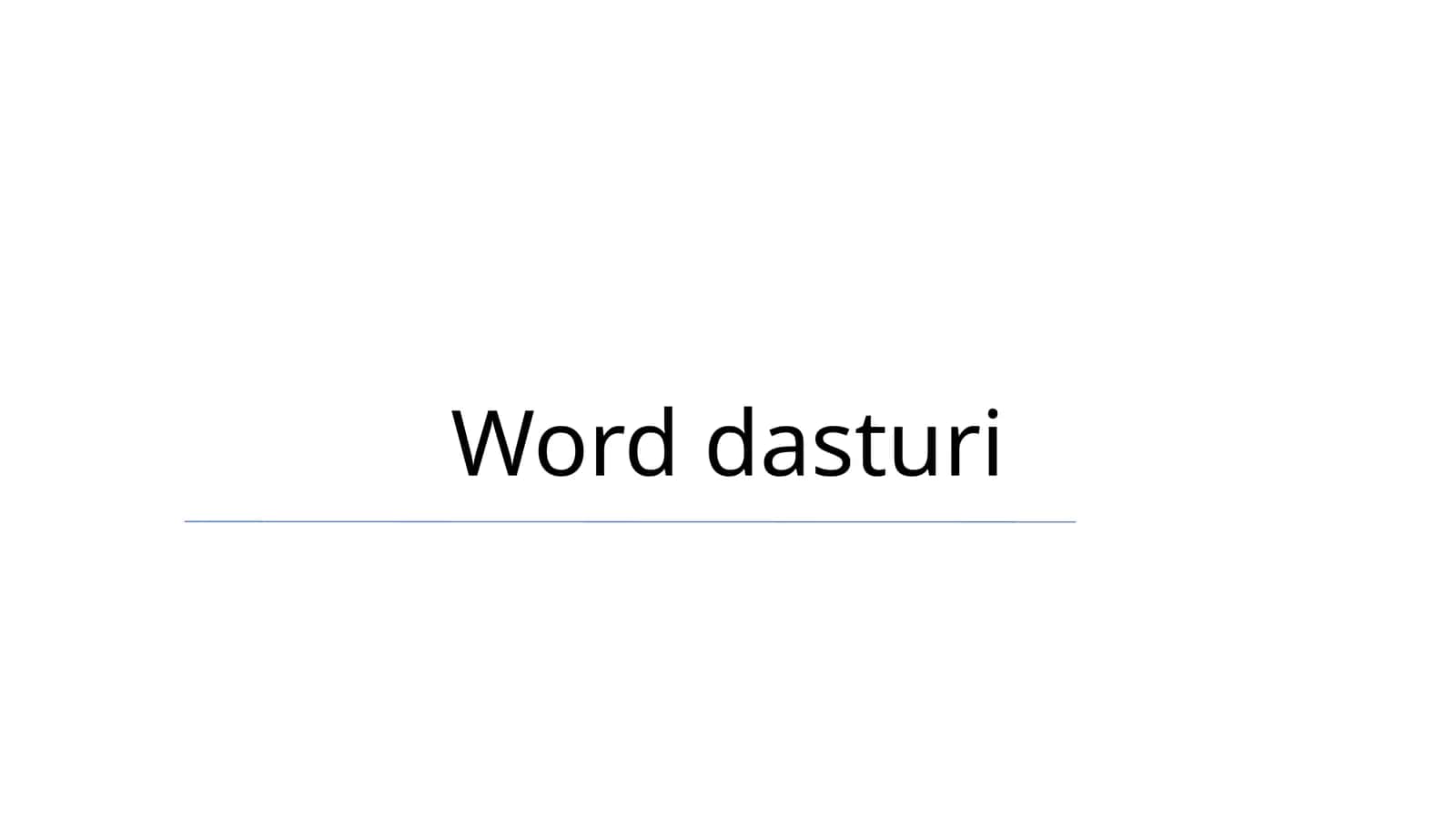 Word dasturi 1