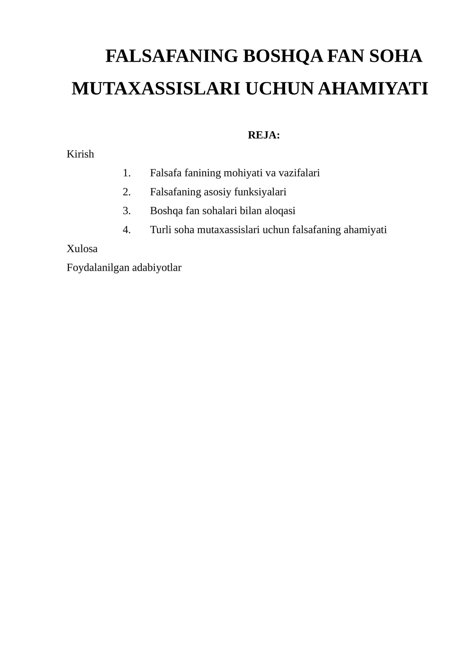 FALSAFANING BOSHQA FAN SOHA MUTAXASSISLARI UCHUN AHAMIYATI 1