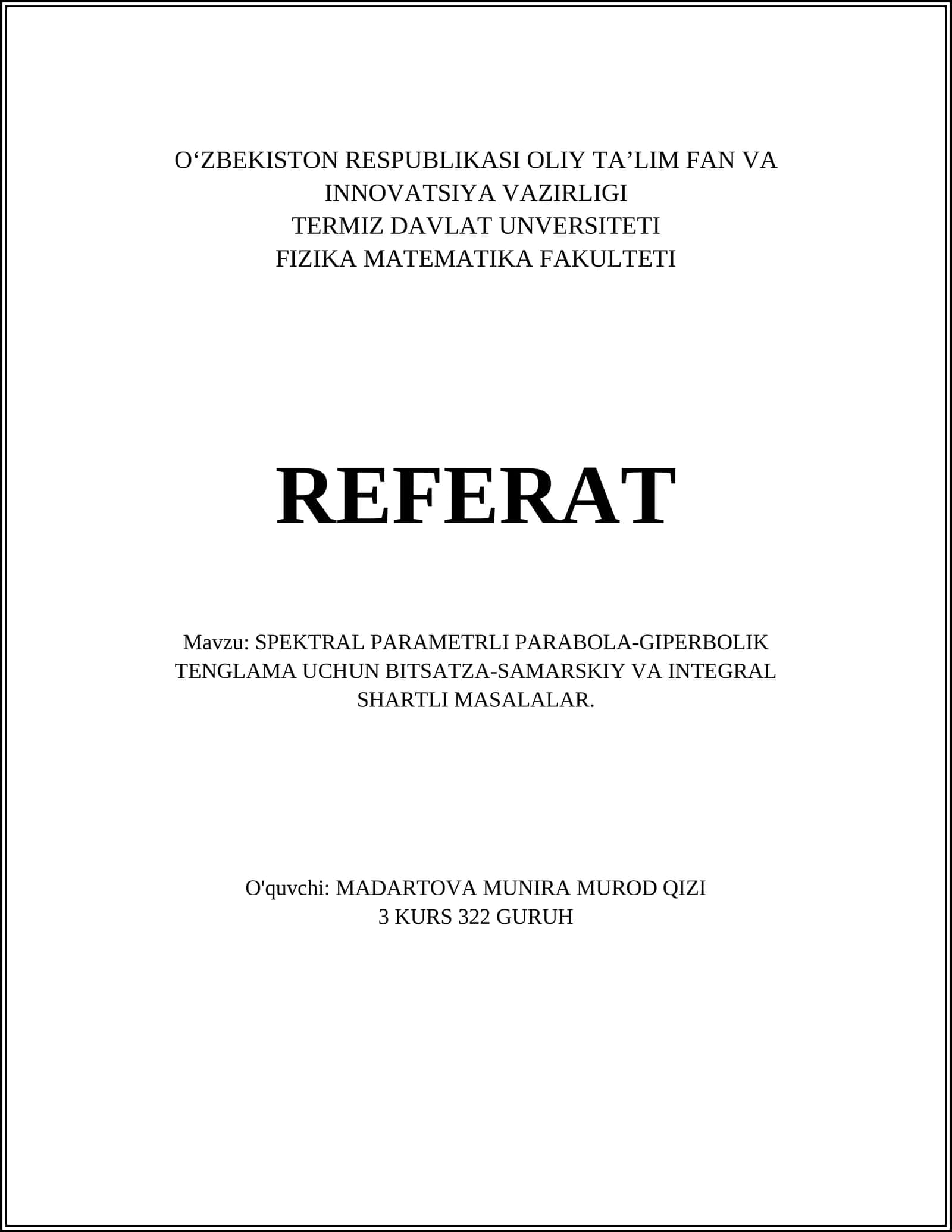SPEKTRAL PARAMETRLI PARABOLA-GIPERBOLIK TENGLAMA UCHUN BITSATZA-SAMARSKIY VA INTEGRAL SHARTLI MASALALAR 1