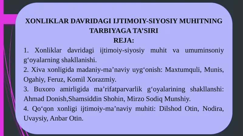 XONLIKLAR DAVRIDAGI IJTIMOIY-SIYOSIY MUHITNING TARBIYAGA TA’SIRI 1