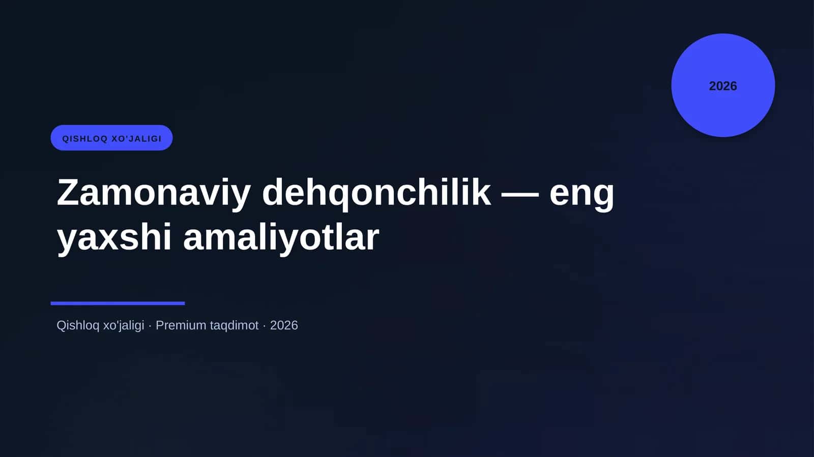 Zamonaviy dehqonchilik 1
